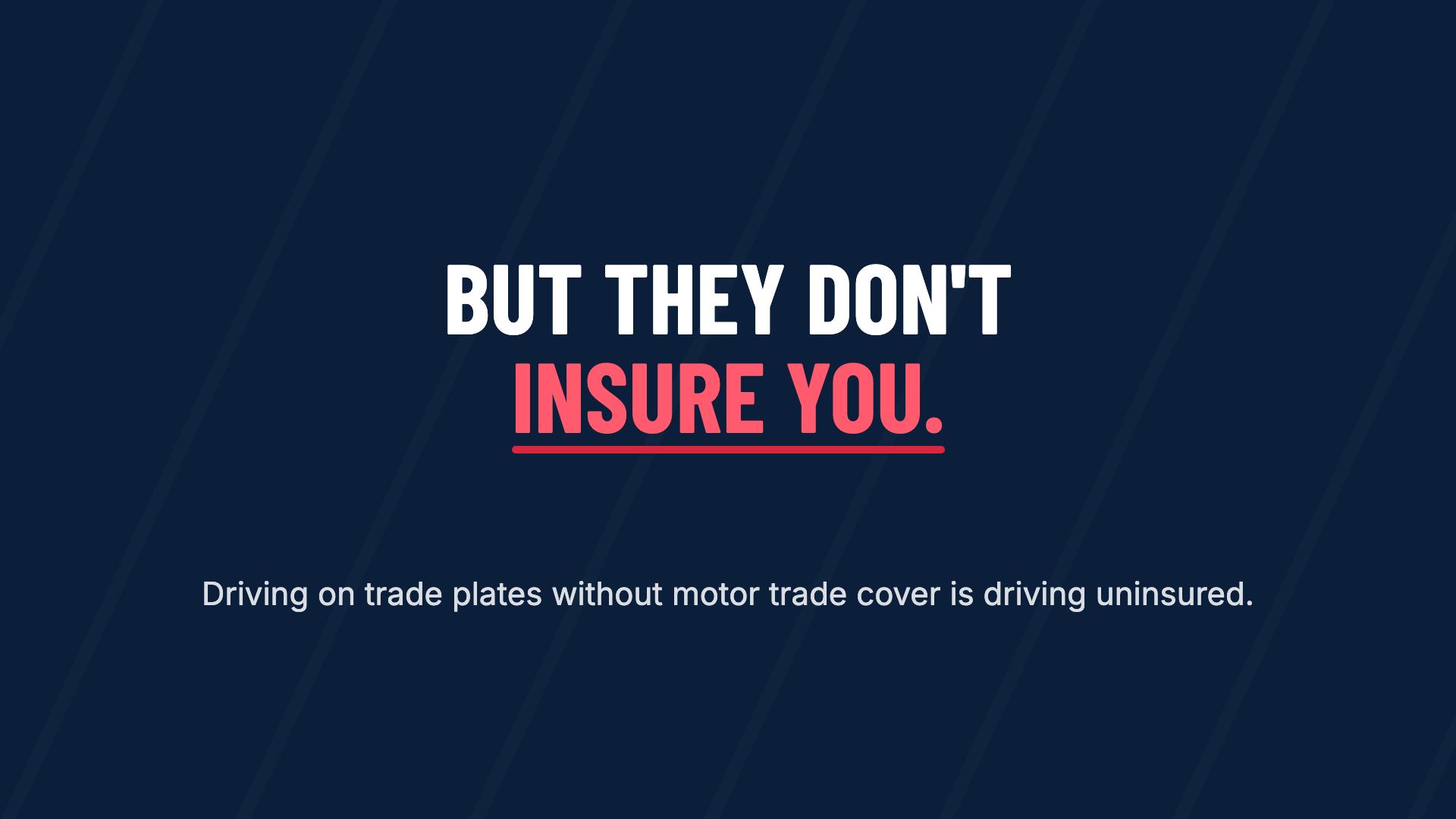 Trade plates don't insure you — video explainer